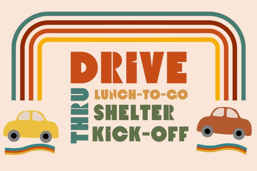 Drive Thru Lunch-to-Go Shelter Kick-Off event